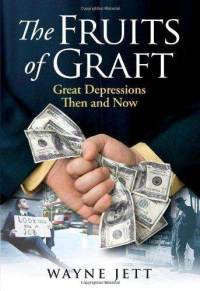 fruits-graft-great-depressions-then-now-wayne-jett-hardcover-cover-art